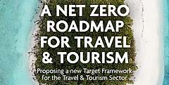 世界旅行ツーリズム協議会、CO2排出量ゼロに向け、観光産業に資金調達を求める、新たにロードマップ策定