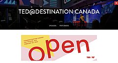 カナダ観光局、観光地で初めて世界的講演会イベント「TED」と連携、「Open」テーマに変革者が新たな旅のヒントを提示